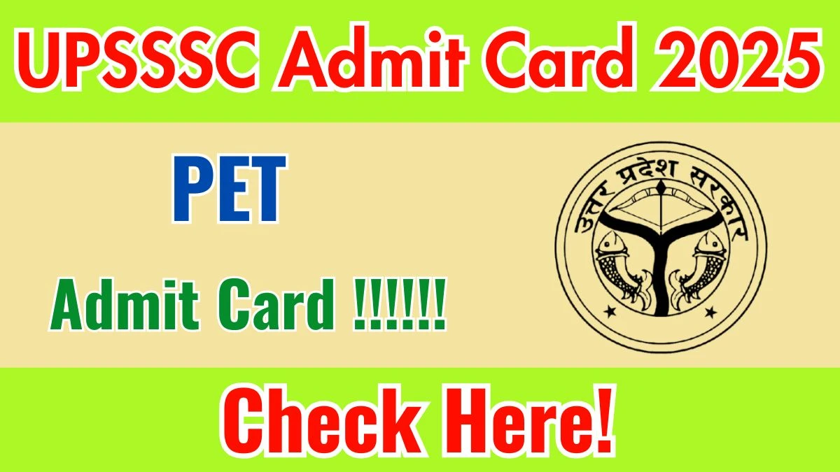 UPSSSC PET Admit Card 2025