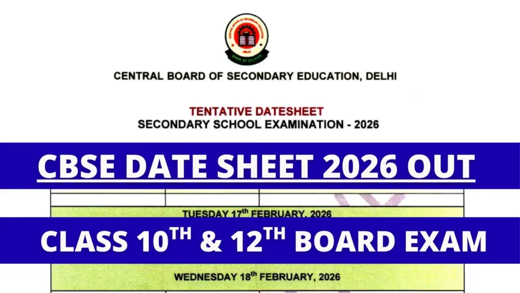 CBSE Date Sheet 2026 OUT Class 10th & 12th Exam