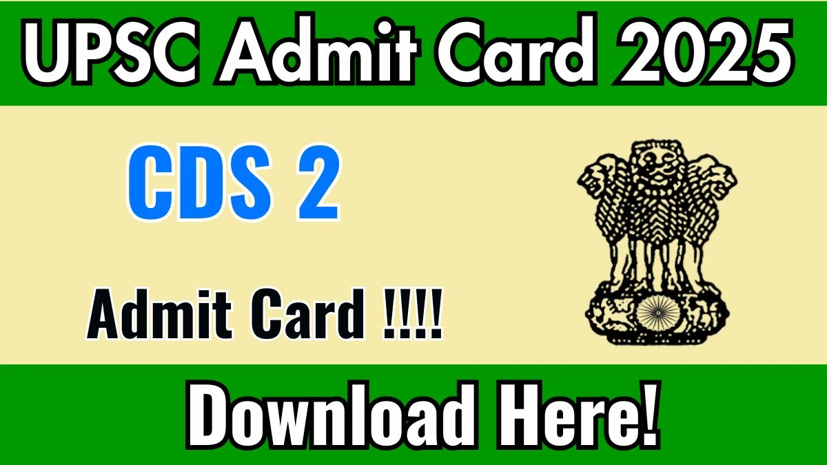 CDS 2 Admit Card 2025 Out