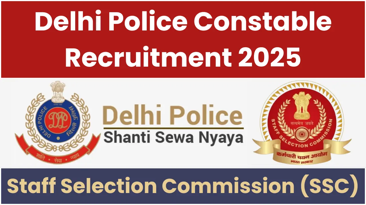 Delhi Police Constable Vacancy 2025 Online Form