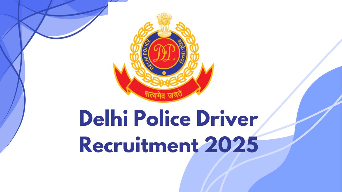 Delhi Police Driver Recruitment 2025 Online Form