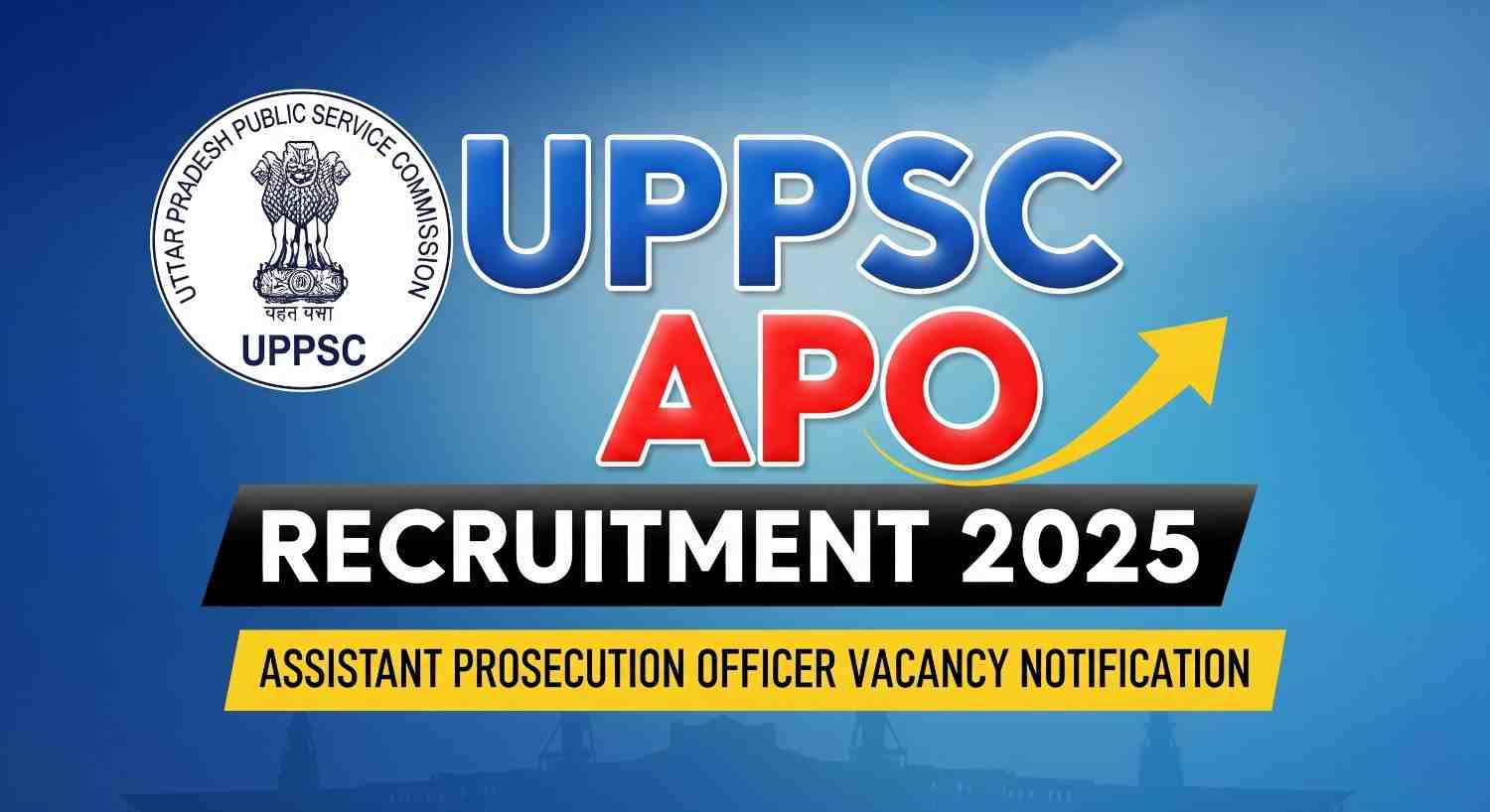 UPPSC APO Recruitment 2025