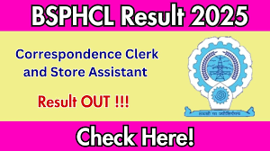 BSPHCL Correspondence Clerk and Store Assistant Result 2025 OUT