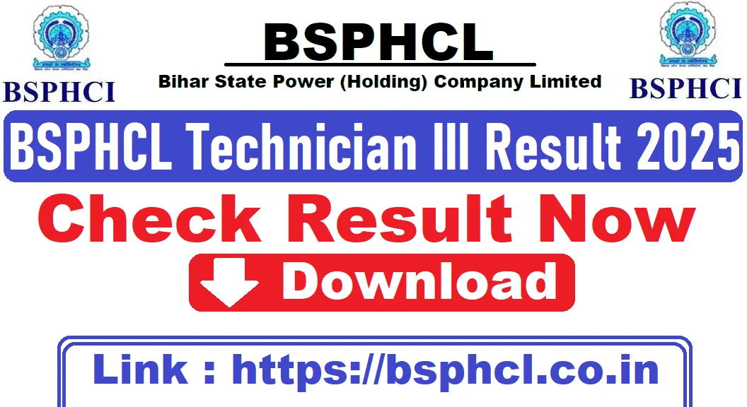 BSPHCL Technician Grade 3 Result 2025 OUT