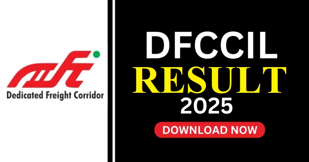 DFCCIL Result 2025 Out