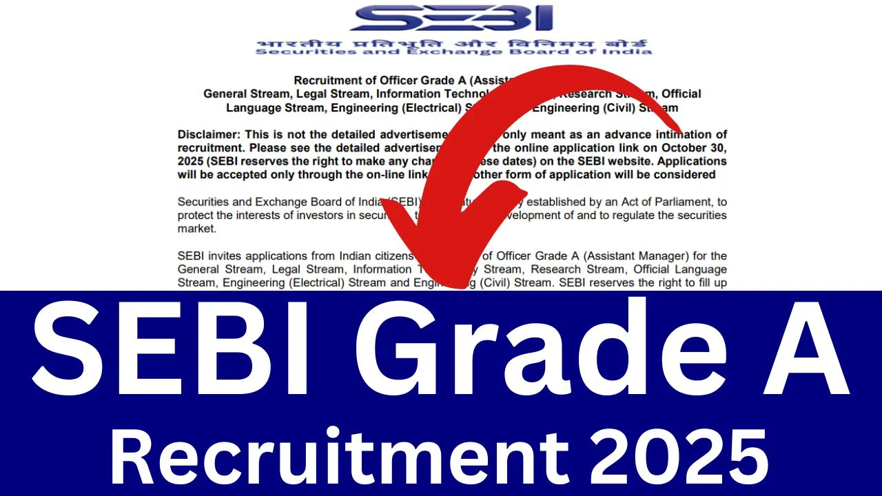 SEBI Grade A Vacancy 2025