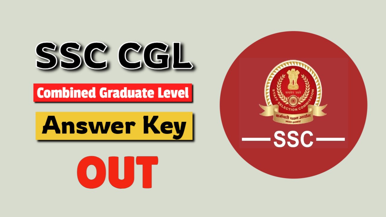 SSC CGL Answer Key 2025 OUT