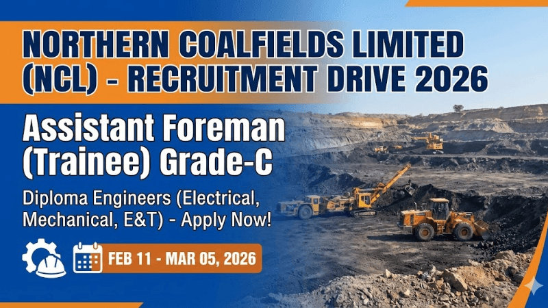 NCL Foreman Online Recruitment Form 2026